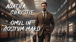 Agatha Christie - Omul în costum maro - 1 - 🎧 Audiobook