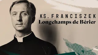 ks. Franciszek Longchamps de Bérier