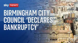 Birmingham City Council effectively declares bankruptcy