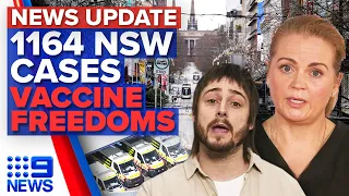 NSW records 1164 COVID-19 cases, Victorian businesses ask for freedoms | 9 News Australia