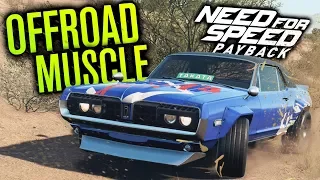 Need for Speed Payback Let's Play | OFFROAD MUSCLE?! | Episode 4