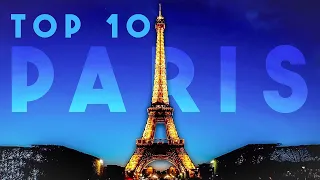 Top 10 Must-See Sights in Paris | Ultimate Travel Guide