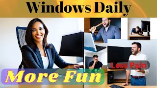 Windows Daily Helpline #421