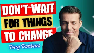 Tony Robbins Motivation 2024 - AFTER THIS, YOU'LL CHANGE HOW YOU DO EVERYTHING