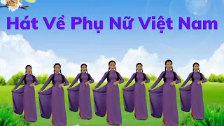 Múa 💓 Hát Về Phụ Nữ Việt Nam. Ngày 20/10.(link hướng dẫn nhấp xem thêm). Thanh Hằng.