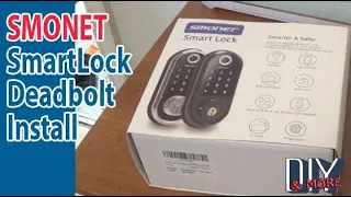 SMONET SMARTLOCK DEADBOLT SMART LOCK KEYPAD WIFI INSTALLATION