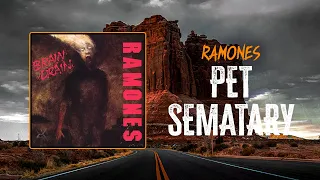 Ramones - Pet Sematary | Lyrics