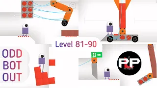 Odd Bot Out Level 81 - 90 | Walkthrough | Play Like a Prince