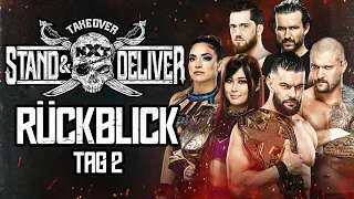 NXT Takeover Stand and Deliver Tag 2 2021 RÜCKBLICK/REVIEW