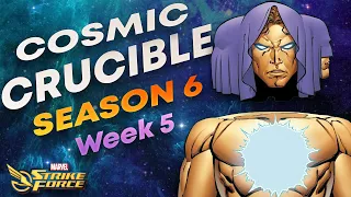 [Cosmic Crucible] - 3-12-24 - Season 6 - Rd2 - Marvel Strike Force