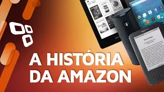 A história da Amazon - TecMundo