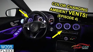 Part 4: AMBIENT LED VENTS | How to install on 2015+ Mercedes W205 C-Class