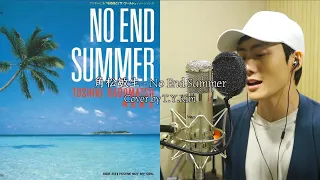 角松敏生(Toshiki Kadomatsu) - No End Summer Cover by T.Y.Kim