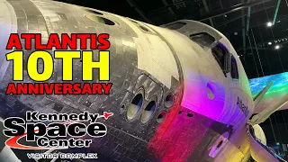 Atlantis: A 10th Anniversary Return Home Celebration | Kennedy Space Center Visitor Complex 2021