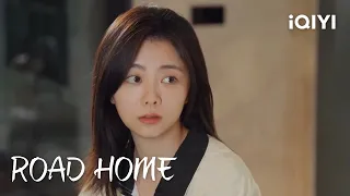 ROAD HOME | Episode 06 (Clip) | iQIYI Philippines