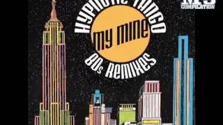 MY MINE | hypnotic tango (remix 7'' version) [OFFICIAL promo]