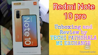 REDMI NOTE 10 PRO VINTAGE BRONZE 6 - 128 | unboxing and review by TECHI PATHSHALA | MI EXCHANGE BUY🤩