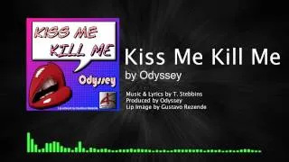 Kiss Me Kill Me / Odyssey [Eurobeat]