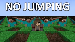 Minecraft but JUMPING is BANNED