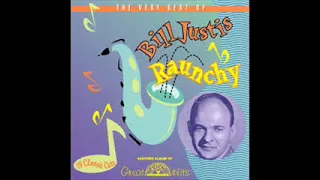 Raunchy Bill Justice In Stereo Sound 2021 6 1957 #2