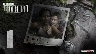 The Last of Us #30 DLC Left Behind 1