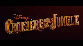 Croisière dans la jungle | bande-annonce officielle 2