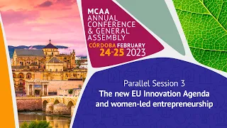 The New EU Innovation Agenda and Women-led Entreprenuership - MCAA Annual Conference 2023