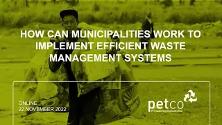 How can municipalities work to implement efficient waste management systems