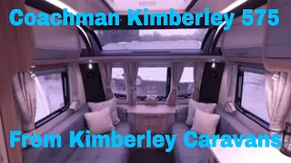 2022 Coachman Kimberley 575 by Kimberley Caravans