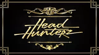 HEADHUNTERZ ➤ The Return