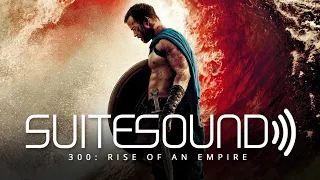 300: Rise of an Empire - Ultimate Soundtrack Suite