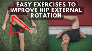 The EASIEST Exercises To Improve Hip External Rotation