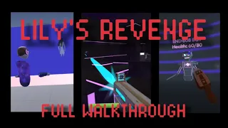 Rec Room | Lily's Revenge FULL WALKTHROUGH ( No Commentary )