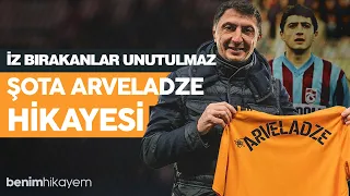 Şota Arveladze | İZ BIRAKANLAR UNUTULMAZ