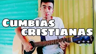 Cumbias Cristianas en Guitarra / Punteos Cristianos