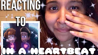 REACTING TO IN A HEARTBEAT