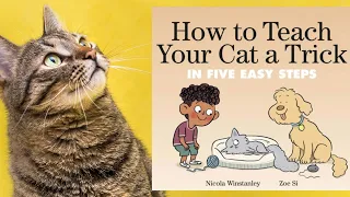 🐈‍⬛ Children's Books Read Aloud | How To Teach Your Cat A Trick | Kid's Bedtime Story | Funny Story