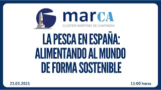 Jornada virtual "La pesca en España: alimentando al mundo de forma sostenible"