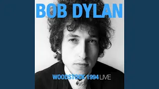 Rainy Day Women #12 & 35 (Live at the Woodstock Festival, Saugerties, New York 1994)