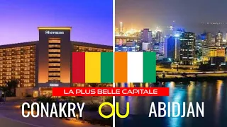 Conakry (Guinée) vs Abidjan (Côte D'ivoire) Quelle est la plus Belle ville en 2023