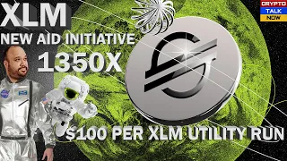 🚨STELLAR XLM $100 UTILITY RUN + NEW AID INITIATIVE + REVIVING CRYPTO 🔥🔥🔥 #XLM #ISO20022