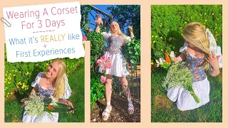 Wearing a "VICTORIAN" CORSET for 3 Days! What Is Wearing A Corset Really Like?