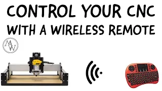 Control Your CNC With A Wireless Remote // CNC Woodwork