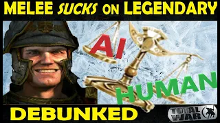 DEBUNKED: Melee Sucks Because of Legendary Buffs (Total Warhammer 2 Analysis)