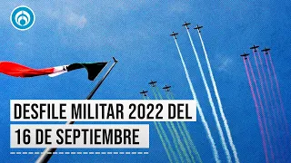 Desfile Militar 2022 del 16 de septiembre