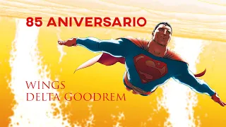 Superman 85 anniversary