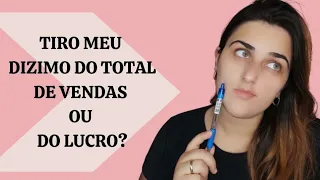 COMO DAR O DÍZIMO PARA QUEM É REVENDEDOR, EMPREENDEDOR, CONSULTOR OU EMPRESÁRIO?