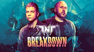 TNT - Breakdown (Official Lyric Video)