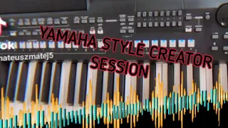 Yamaha STYLE CREATOR cały styl od ZERA