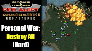 Personal War: Destroy Everything (Command and Conquer Red Alert Counterstrike Remastered, Hard)